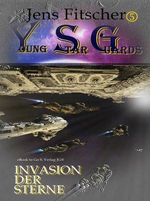 cover image of Invasion der Sterne (Young Star Guards 5)